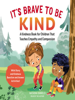 cover image of It's Brave to be Kind
